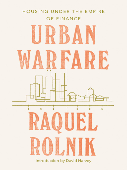 Title details for Urban Warfare by Raquel Rolnik - Available